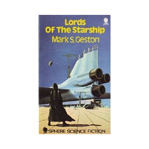[Lords of the Starship 01] • Lords of the Starship